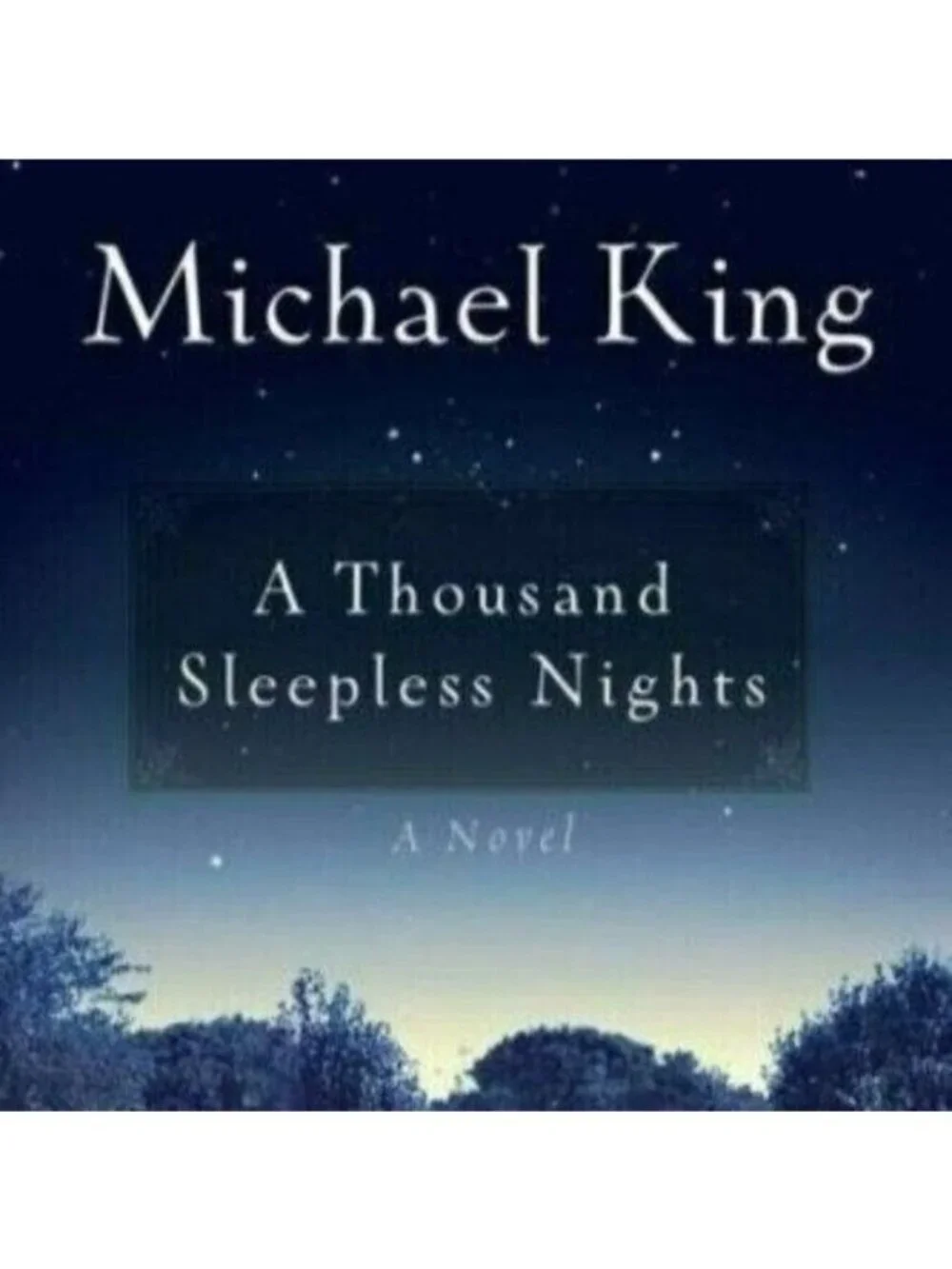 A Thousand Sleepless Nights Novel Paperback BOOK By Michael King 2012